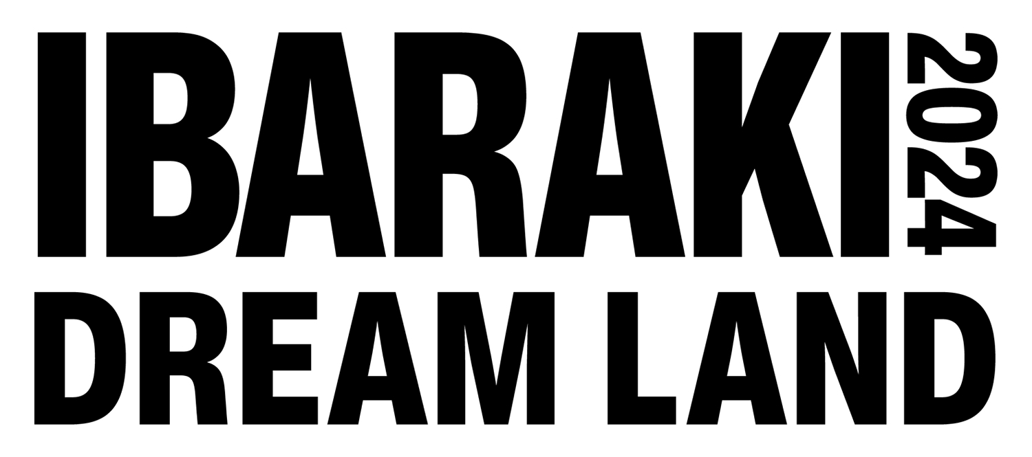 IBARAKI DREAM LAND 2024